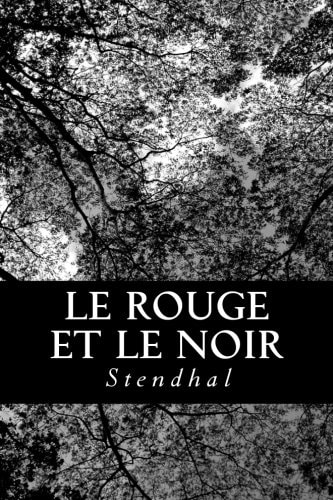 Le Rouge et le Noir — Stendhal