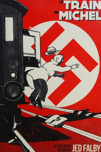 Le Train de Michel A True Story as Told by Jed Falby — Jed Falby