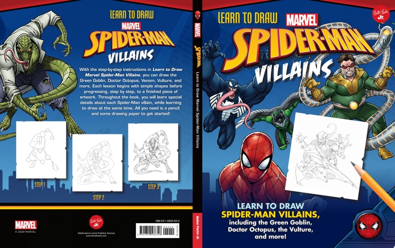 Learn to Draw Marvel Spider-Man Villains Learn to draw Spider-Man villains, including the Green Goblin, Doctor Octopus, the Vulture, and more! — Walter Foster Jr. Creative Team