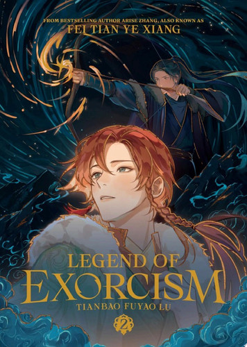 Legend of Exorcism: Tianbao Fuyao Lu (Novel) Vol. 2 — Fei Tian Ye Xiang