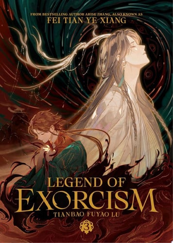 Legend of Exorcism: Tianbao Fuyao Lu (Novel) Vol. 3 — Fei Tian Ye Xiang