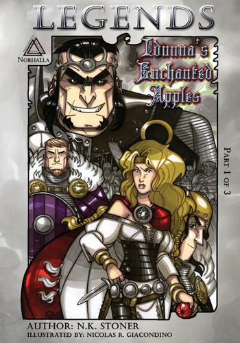 Legends Idunna’s Enchanted Apples: Part 1 of 3 — N K Stoner