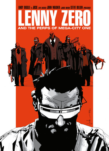 Lenny Zero and the Perps of Mega-City One — Andy Diggle
