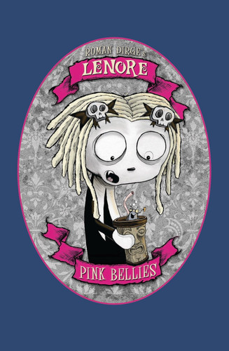 Lenore: Pink Bellies — Roman Dirge