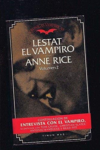 Lestat, el vampiro — Anne Rice