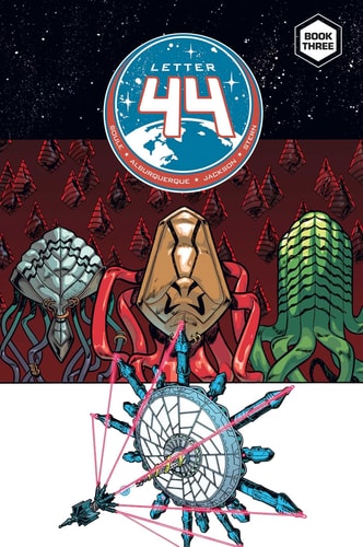 Letter 44 Vol. 3 Deluxe Edition — Charles Soule