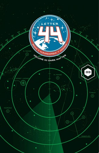 Letter 44 Volume 3 — Charles Soule