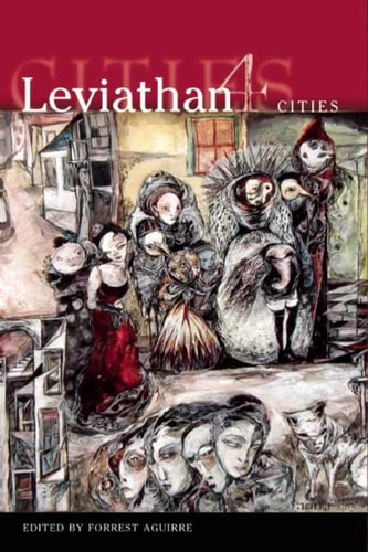 Leviathan 4: Cities — Jeff VanderMeer