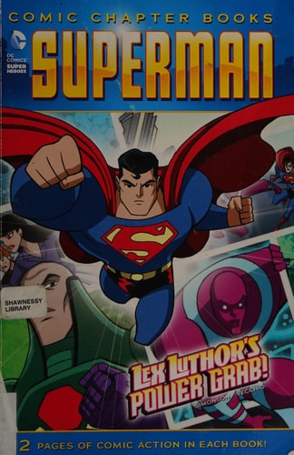 Lex Luthor’s Power Grab! — Louise Simonson
