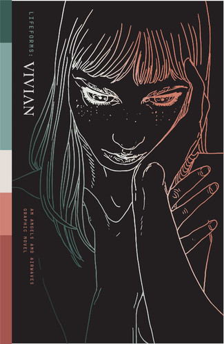 LIFEFORM: VIVIAN An Angels & Airwaves Graphic Novel — Helen Mullane