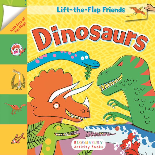 Lift-the-Flap Friends: Dinosaurs — Bloomsbury
