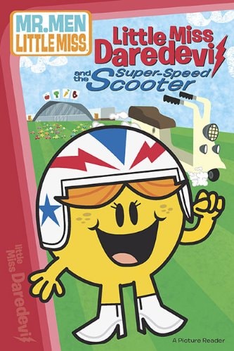 Little Miss Daredevil and the Super-Speed Scooter — THOIP