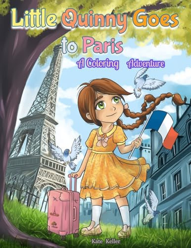 Little Quinny Goes to Paris — Kate Keller