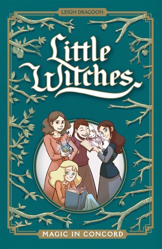 Little Witches Magic in Concord — Leigh Dragoon