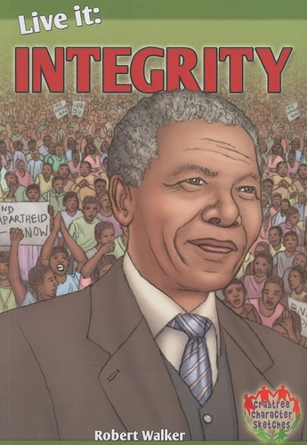 Live It Integrity — Robert Walker