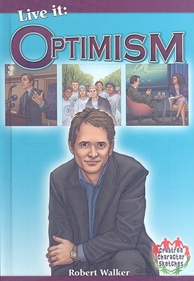 Live It Optimism — Robert Walker