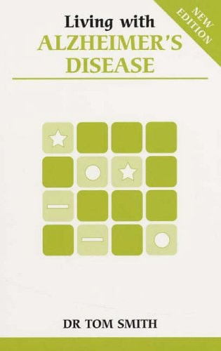 Living with Alzheimer’s Disease — Tom Smith