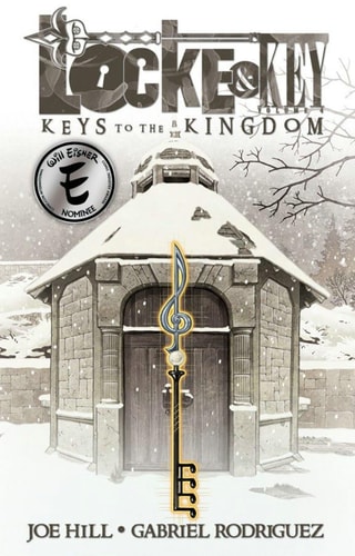 Locke & Key, Vol. 4: Keys to the Kingdom — Joe Hill
