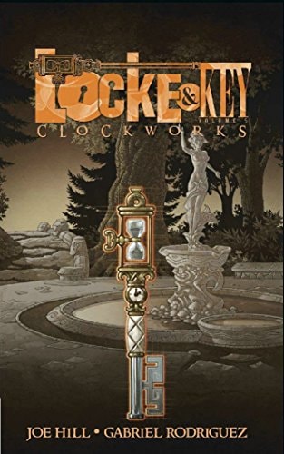 Locke & Key, Vol. 5: Clockworks — Joe Hill