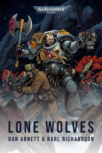 Lone Wolves — Dan Abnett