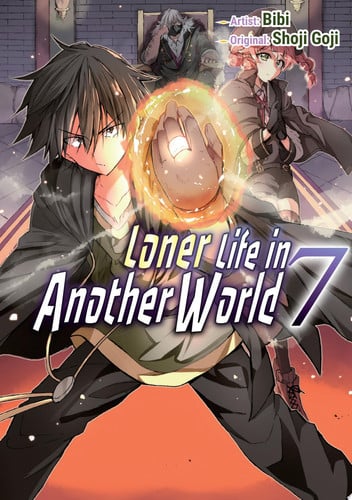 Loner Life in Another World Vol. 7 (manga) — Shoji Goji