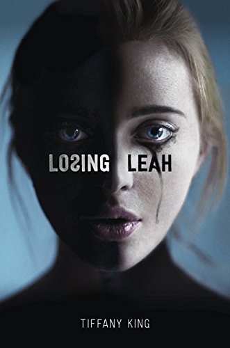 Losing Leah — Tiffany King