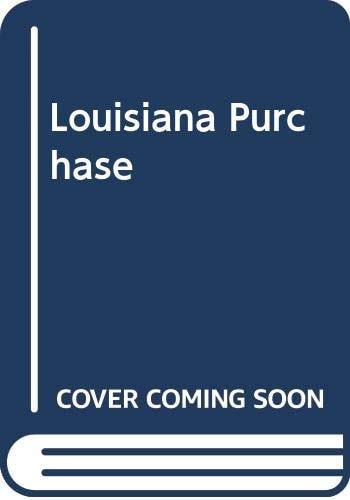 Louisiana Purchase — John Chase