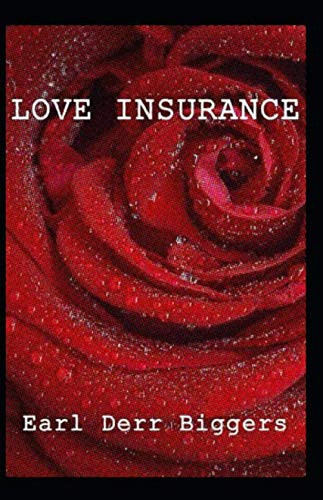 Love Insurance Illustrated — Earl Derr Biggers