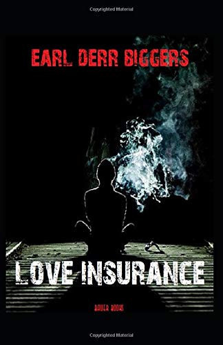 Love Insurance Illustrated — Earl Derr Biggers