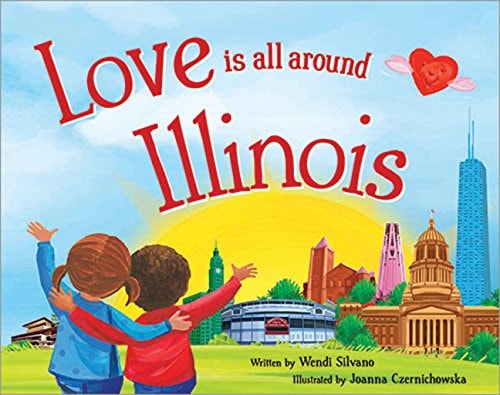 Love Is All Around Illinois — Wendi Silvano