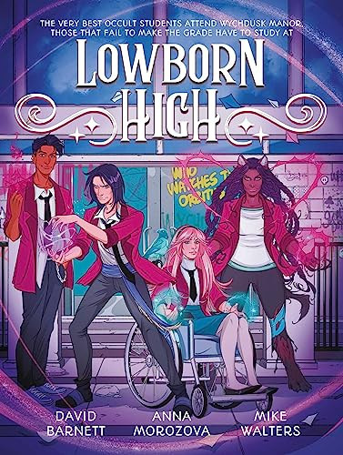 Lowborn High — David Barnett