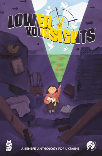 Lower Your Sights: A Benefit Anthology for Ukraine — Matt Kindt