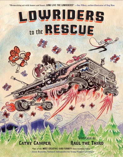 Lowriders to the Rescue — Cathy Camper