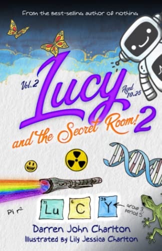 Lucy and the Secret Room! Vol 2 — Darren John Charlton