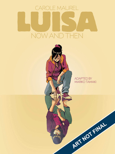Luisa Now and Then — Carole Maurel