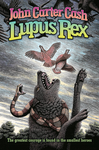 Lupus Rex — John Carter Cash