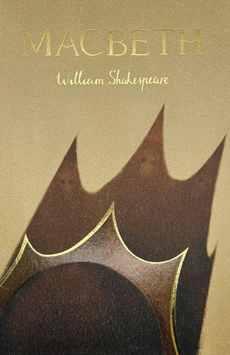 Macbeth (Collector’s Edition) — William Shakespeare