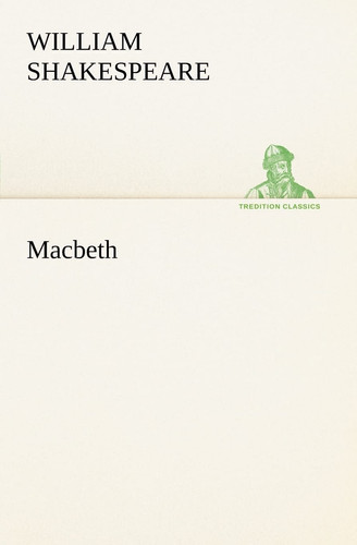 Macbeth — William Shakespeare