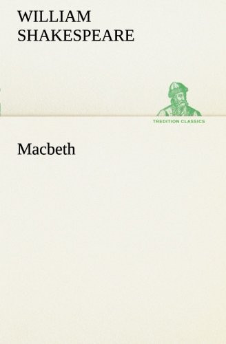 Macbeth — William Shakespeare