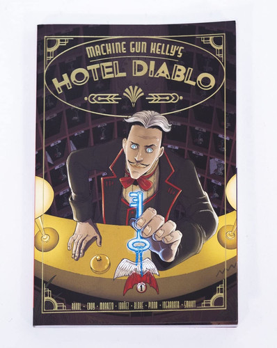 Machine Gun Kelly’s Hotel Diablo (Hardcover) — Eliot Rahal