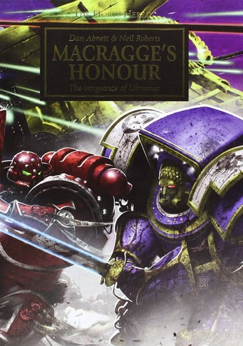 Macragges Honour The Vengeance of Ultramar — Dan Abnett