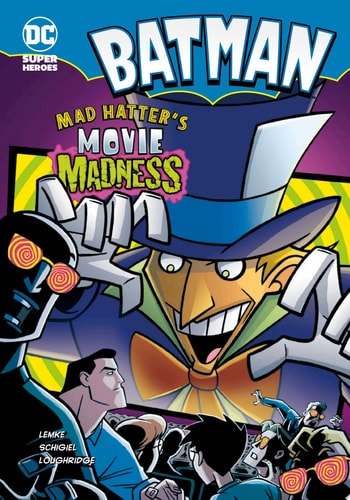 Mad Hatter’s Movie Madness — Donald Lemke