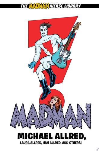 Madman Library Edition Volume 3 — Michael Allred