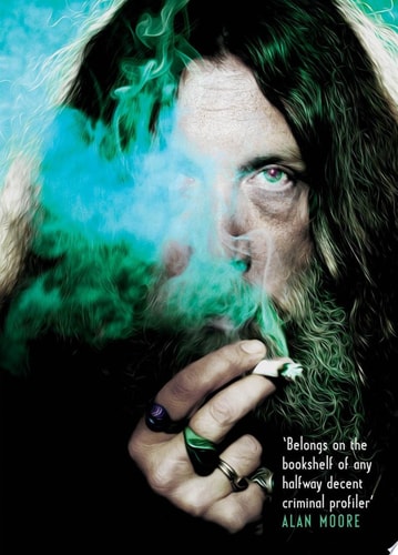 Magic Words The Extraordinary Life of Alan Moore — Lance Parkin