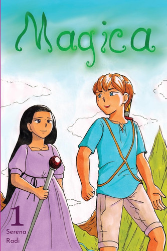 Magica Volume 1 — Serena Radi
