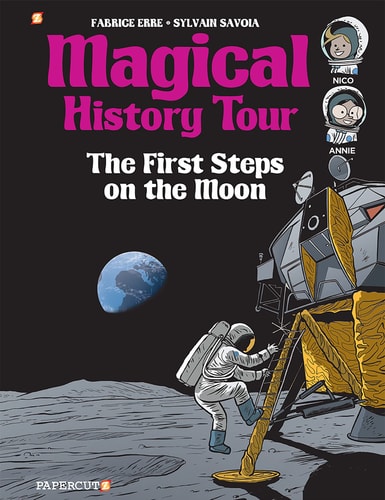Magical History Tour Vol. 10 The First Steps On The Moon — Fabrice Erre