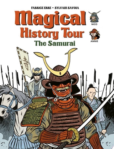 Magical History Tour Vol. 12 The Samurai — Fabrice Erre