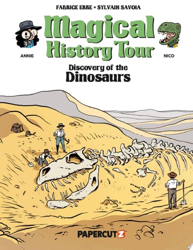 Magical History Tour Vol. 15 Dinosaurs — Fabrice Erre