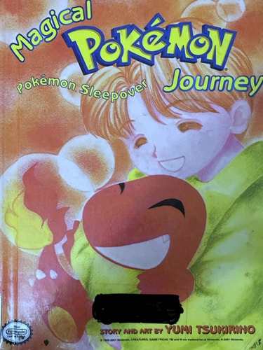 Magical Pokémon journey. [Part 4, no. 4], Pokémon sleepover — Yumi Tsukirino