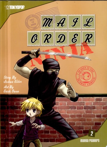Mail Order Ninja 2 Timmy Strikes Back — Joshua Elder